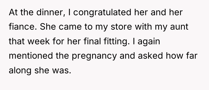 At the dinner, I congratulated her and her fiance. She...