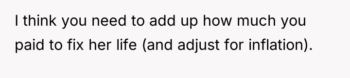 I think you need to add up how much you...