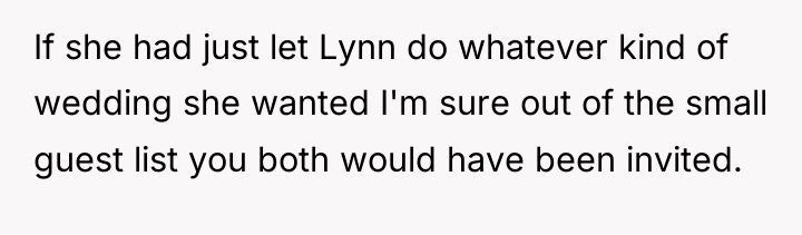 If she had just let Lynn do whatever kind of...