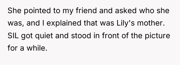 She pointed to my friend and asked who she was,...