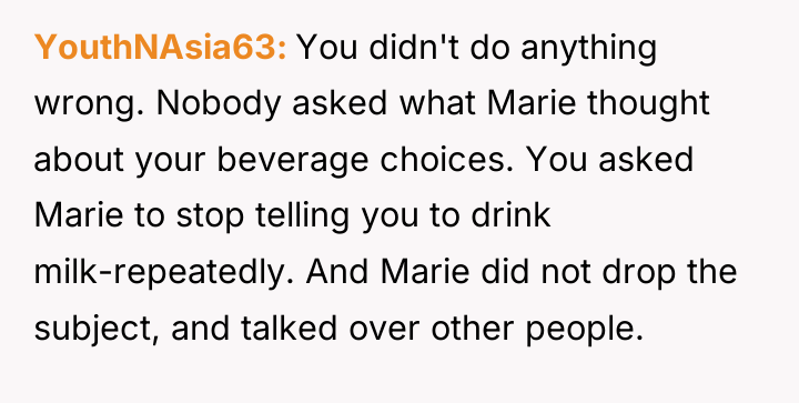 YouthNAsia63 You didn't do anything wrong. Nobody asked what Marie...
