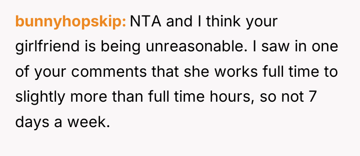 bunnyhopskip NTA and I think your girlfriend is being unreasonable....