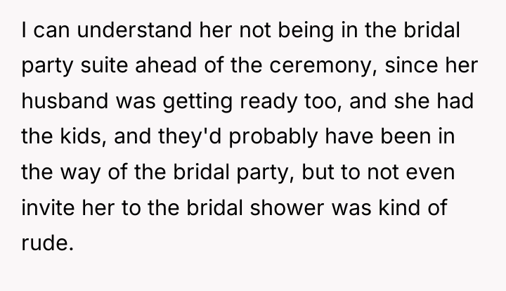 I can understand her not being in the bridal party...