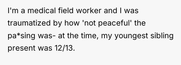 I'm a medical field worker and I was traumatized by...
