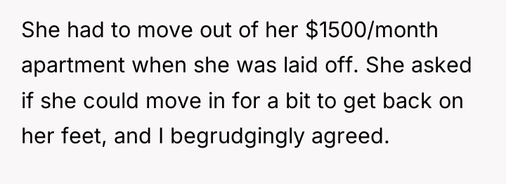 She had to move out of her $1500/month apartment when...