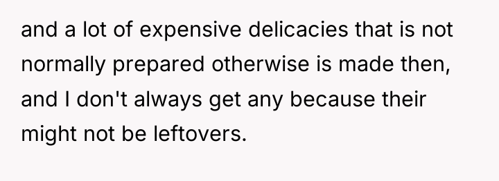and a lot of expensive delicacies that is not normally...