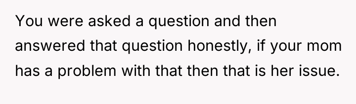 You were asked a question and then answered that question...