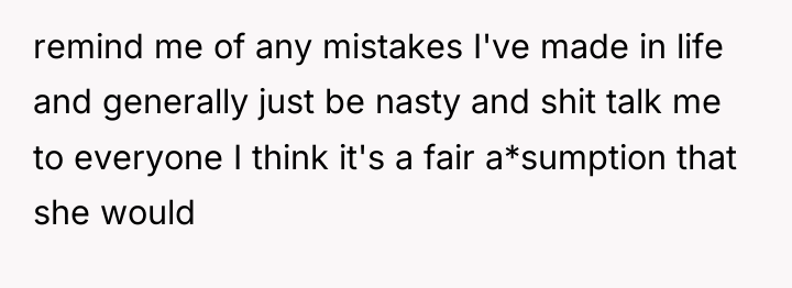 remind me of any mistakes I've made in life and...