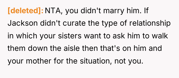 [deleted] NTA, you didn't marry him. If Jackson didn't curate...