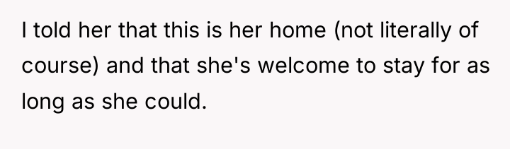 I told her that this is her home (not literally...