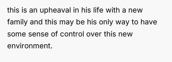 this is an upheaval in his life with a new...