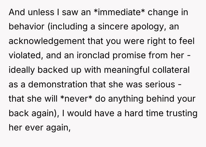 And unless I saw an *immediate* change in behavior (including...