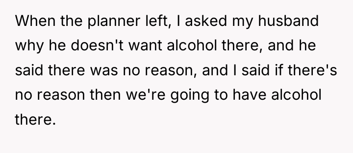 When the planner left, I asked my husband why he...