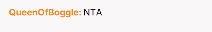 QueenOfBoggle NTA