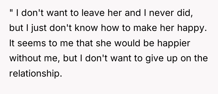 " I don't want to leave her and I never...
