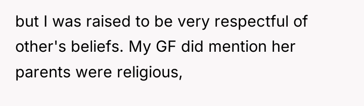 but I was raised to be very respectful of other's...