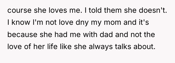 course she loves me. I told them she doesn't. I...