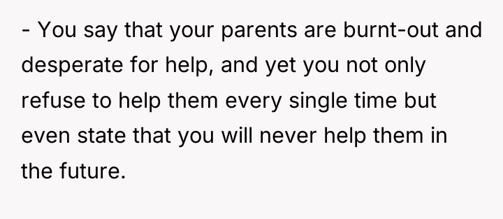 - You say that your parents are burnt-out and desperate...