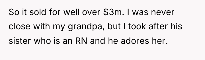 So it sold for well over $3m. I was never...