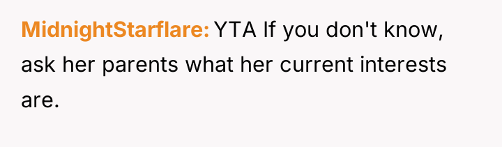MidnightStarflare YTA If you don't know, ask her parents what...