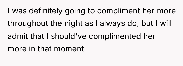 I was definitely going to compliment her more throughout the...