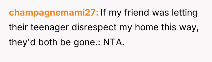 champagnemami27 If my friend was letting their teenager disrespect my...
