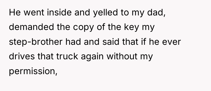 He went inside and yelled to my dad, demanded the...