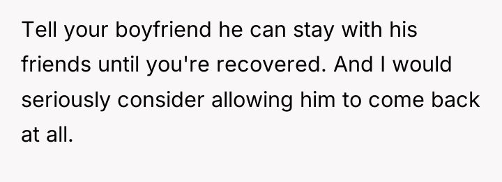 Tell your boyfriend he can stay with his friends until...