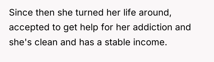 Since then she turned her life around, accepted to get...