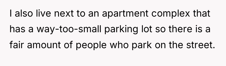 I also live next to an apartment complex that has...