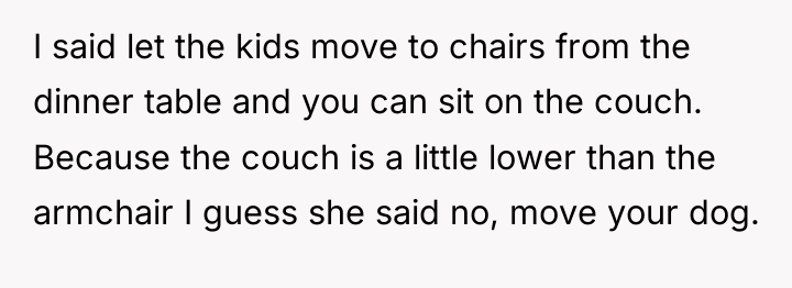 I said let the kids move to chairs from the...