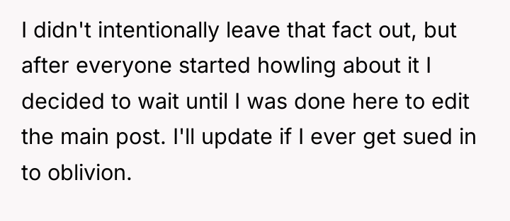 I didn't intentionally leave that fact out, but after everyone...