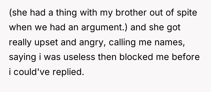 (she had a thing with my brother out of spite...