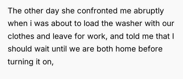 The other day she confronted me abruptly when i was...