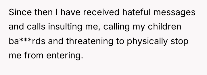 Since then I have received hateful messages and calls insulting...
