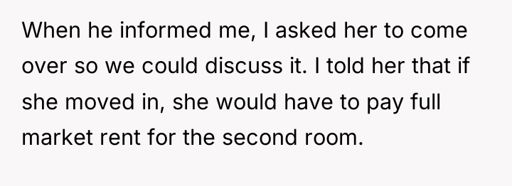 When he informed me, I asked her to come over...