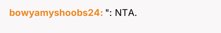 bowyamyshoobs24 ": NTA.