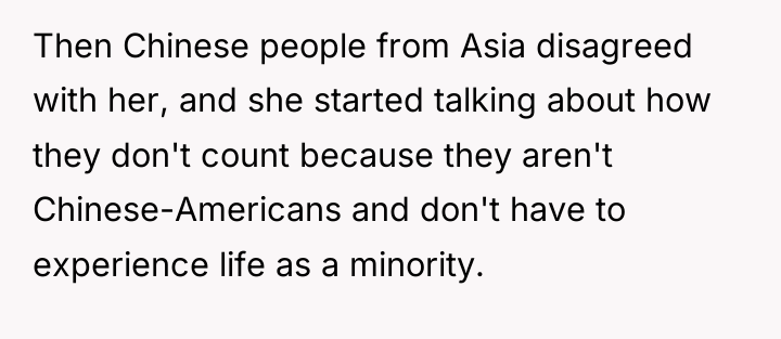 Then Chinese people from Asia disagreed with her, and she...