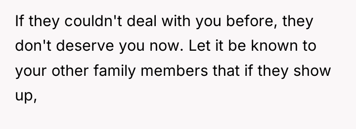 If they couldn't deal with you before, they don't deserve...