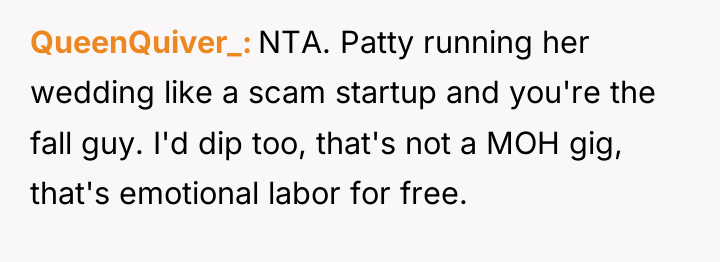 QueenQuiver_ NTA. Patty running her wedding like a scam startup...