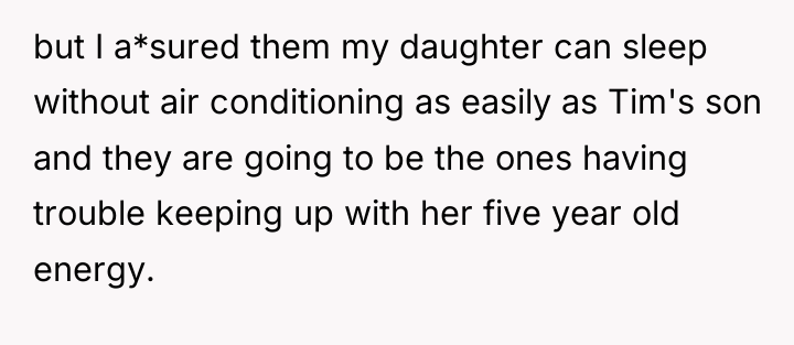 but I a*sured them my daughter can sleep without air...