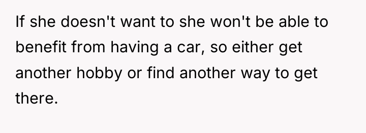 If she doesn't want to she won't be able to...
