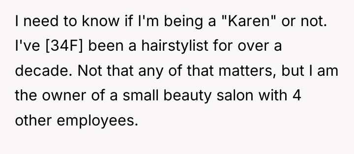 I need to know if I'm being a "Karen" or...