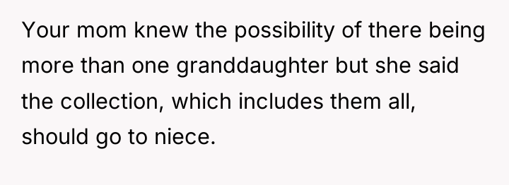 Your mom knew the possibility of there being more than...