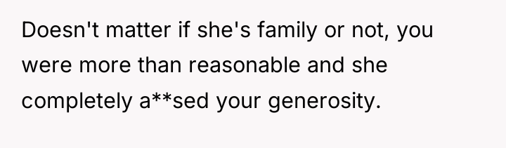 Doesn't matter if she's family or not, you were more...