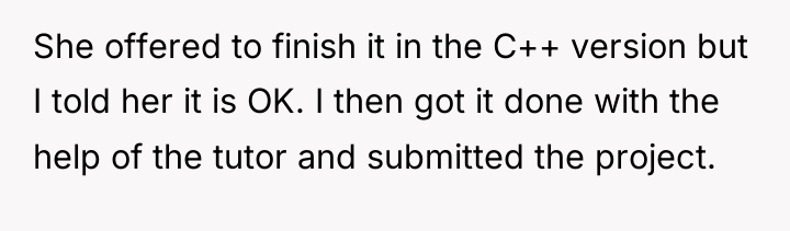 She offered to finish it in the C++ version but...