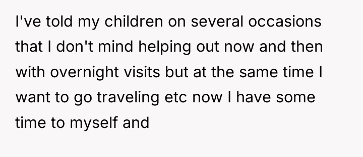 I've told my children on several occasions that I don't...