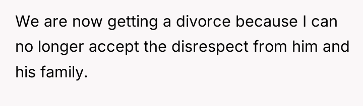 We are now getting a divorce because I can no...