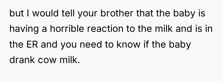 but I would tell your brother that the baby is...