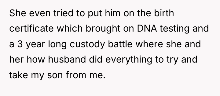 She even tried to put him on the birth certificate...
